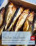 Fische räuchern: Geräte - Methoden - Rezepte (BLV Selber machen) geräucherte forellen-image-Geräucherte Forellen &#8211; Anleitung Fisch räuchern