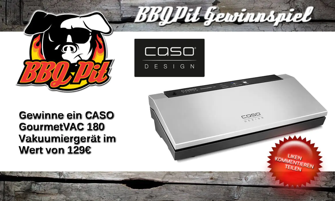 CASO GourmetVAC 180 Vakuumierer im Wert von 129€ zu gewinnen | BBQPit
