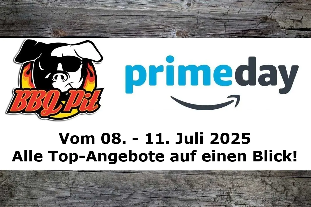 Amazon Prime Day 2025 - Die besten Angebote für Griller! - BBQPit.de - Grillrezepte, Tipps & Tricks, alles über Barbecue