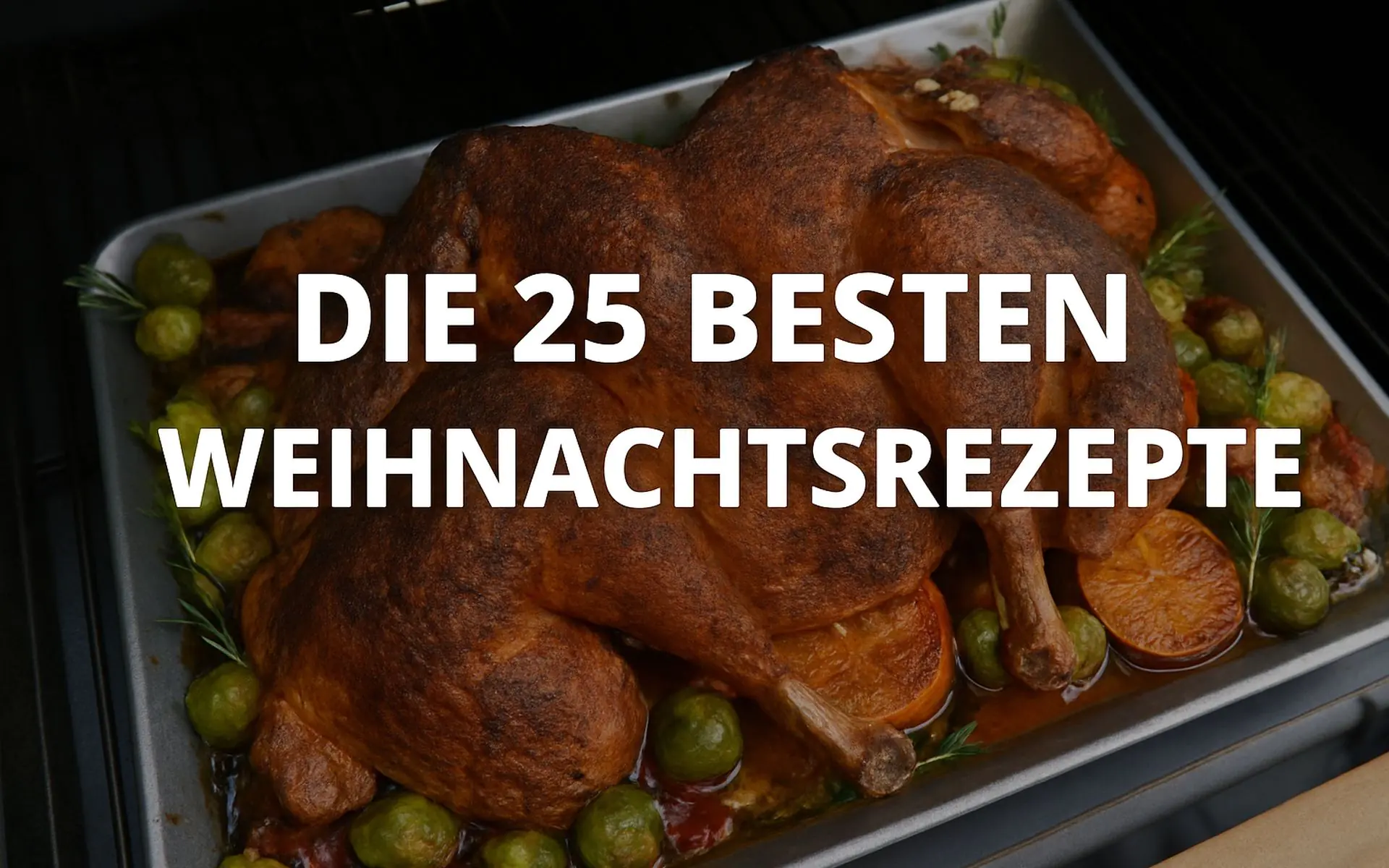 Die 25 besten Weihnachtsrezepte