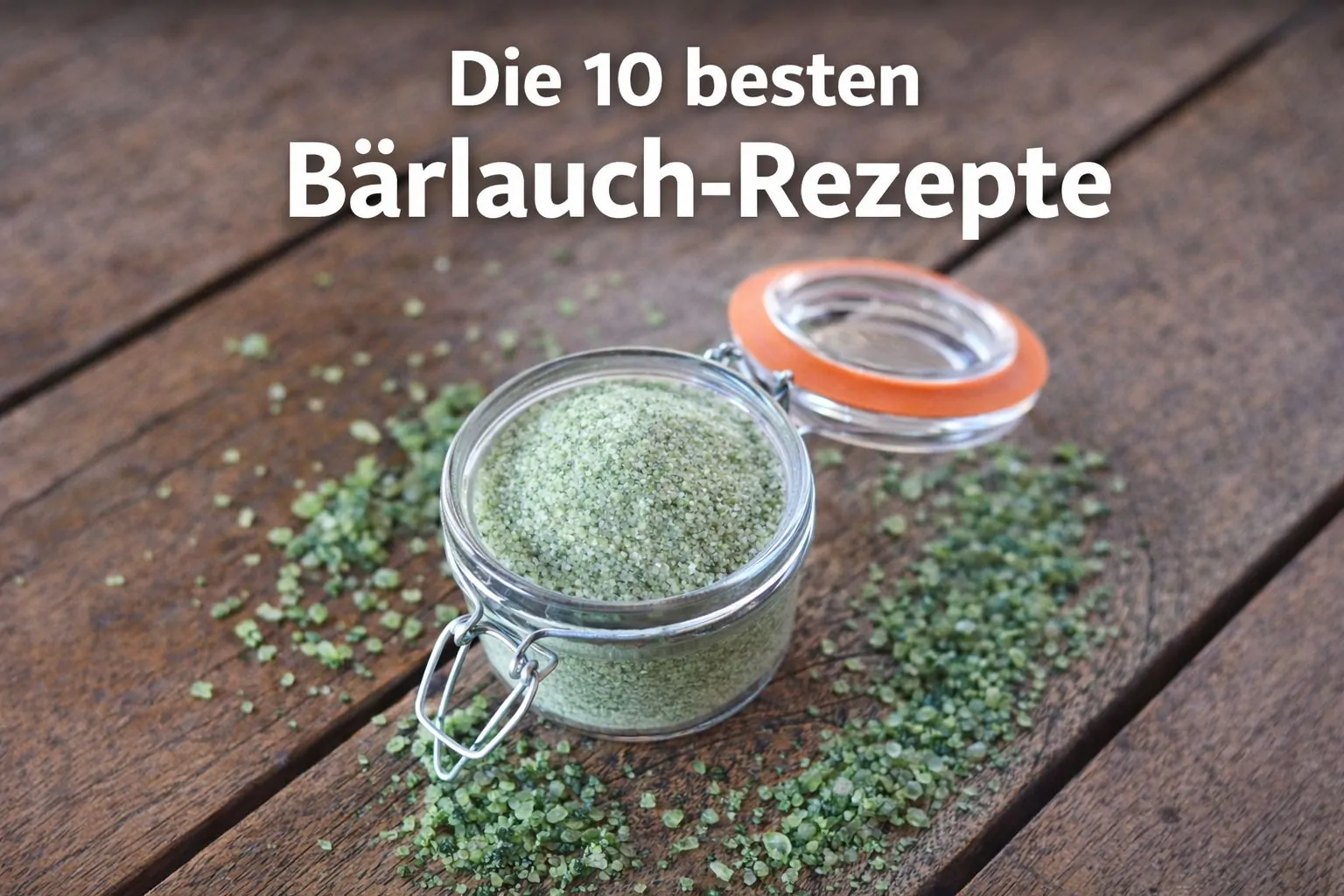 Bärlauch-Rezepte: Die 10 besten Rezepte 2026!
